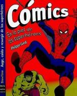 Comics: En la Piel de los Superheroes di Philippe Guedj, Rafael Marin edito da Ma Non Troppo