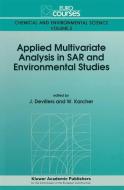 Applied Multivariate Analysis in SAR and Environmental Studies edito da Springer Netherlands