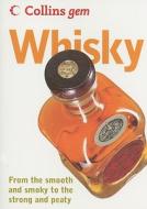 Whisky di Carol P. Shaw edito da HarperCollins Publishers