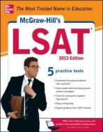McGraw-Hill's LSAT, 2013 Edition di Johnson, Russ Falconer, Drew Johnson edito da McGraw-Hill