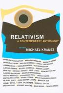 Relativism di Michael Krausz edito da Columbia University Press
