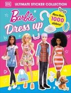 Barbie Dress Up Ultimate Sticker Collection di DK edito da Dorling Kindersley Ltd