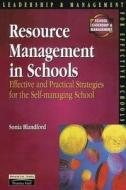 Resource Management In Schools di Sonia Blandford edito da Pearson Education Limited