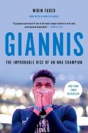 Giannis: The Improbable Rise of an NBA MVP di Mirin Fader edito da HACHETTE BOOKS