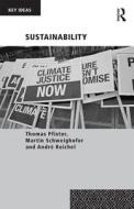 Sustainability di Thomas Pfister, Martin Schweighofer, Andre Reichel edito da Taylor & Francis Ltd