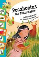 Hopscotch: Histories: Pocahontas The Peacemaker di Hilary Robinson edito da Hachette Children's Group