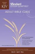 KJV Adult Bible Class-Spring 2014 di Standard Publishing edito da Standard Publishing Company