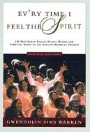 Ev'ry Time I Feel the Spirit di Gwendolin Sims Warren edito da St. Martins Press-3PL