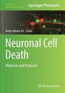 Neuronal Cell Death edito da Springer US