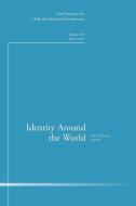 Identity Around the World di Cad, Harvey Ed. Schwartz, Harvey Ed Schwartz edito da John Wiley & Sons