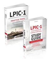 Lpic-1 Certification Kit: Exam 101-500 and Exam 102-500 di Christine Bresnahan, Richard Blum, Steve Suehring edito da SYBEX INC