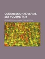 Congressional Serial Set Volume 1434 di United States Government Office edito da Rarebooksclub.com