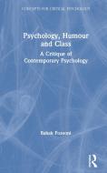 Psychology, Humour And Class di Babak Fozooni edito da Taylor & Francis Ltd