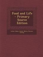 Food and Life di Luther Halsey Gulick, Marion Florence Lansing edito da Nabu Press