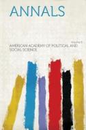 Annals Volume 9 di American Academy Of Political A Science edito da HardPress Publishing