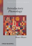 Introductory Phonology di Bruce Hayes edito da John Wiley and Sons Ltd