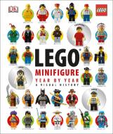 Lego Minifigure Year by Year: A Visual History [With Three Collectable Figurines] di Gregory Farshtey, Daniel Lipkowitz edito da DK PUB