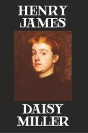 Daisy Miller di Henry James edito da Wildside Press