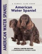 American Water Spaniel di Paul R. Morrison edito da Kennel Club Books Inc