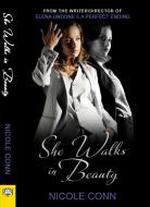 She Walks in Beauty di Nicole Conn edito da BELLA BOOKS