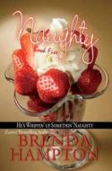 Naughty 5: Too Naughty di Brenda Hampton edito da Kensington Publishing