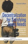 Decentralization for Satisfying Basic Needs di J. Michael Mcguire edito da Information Age Publishing