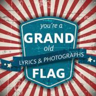 You're a Grand Old Flag di Xist Publishing edito da Xist Publishing