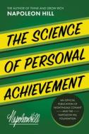 The Science of Personal Achievement di Napoleon Hill edito da SOUND WISDOM