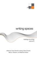 Writing Spaces edito da Parlor Press