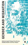 Gender and Migration di Ingrid Palmary edito da Zed Books Ltd