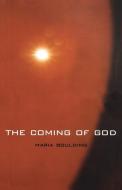 The Coming of God di Marie Boulding edito da Canterbury Press