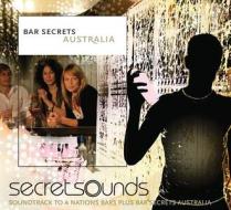 Secret Sounds: Bar Secrets Australia: Drink & Listen. di Deck of Secrets edito da Local Exploration Publishing, Inc.