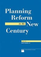 Planning Reform in the New Century di Daniel R. Mandelker edito da Routledge