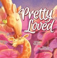 Pretty Loved di Jay edito da Widowspeak Publishing