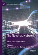 The Novel As Network edito da Springer Nature Switzerland AG