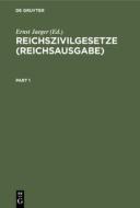 Reichszivilgesetze (Reichsausgabe) edito da De Gruyter