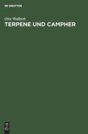 Terpene und Campher di Otto Wallach edito da De Gruyter