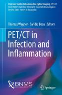 PET/CT in Infection and Inflammation edito da Springer-Verlag GmbH