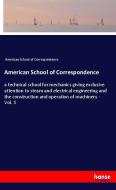 American School of Correspondence di American School of Correspondence edito da hansebooks