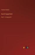 David Copperfield di Charles Dickens edito da Outlook Verlag
