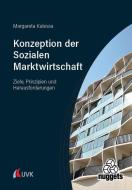 Konzeption der Sozialen Marktwirtschaft di Margareta Kulessa edito da Narr Dr. Gunter