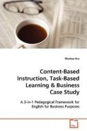 Content-Based Instruction, Task-Based Learning di Hsu Wenhua edito da VDM Verlag
