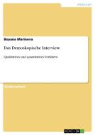 Das Demoskopische Interview di Boyana Marinova edito da Grin Publishing