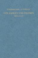 Von Zahlen und Figuren di Hans Rademacher, Otto Toeplitz edito da Springer Berlin Heidelberg