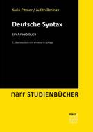 Deutsche Syntax di Karin Pittner, Judith Berman edito da Narr Dr. Gunter