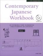 Contemporary Japanese Workbook Volume 2: (audio CD Included) [With CD (Audio)] di Eriko Sato edito da TUTTLE PUB