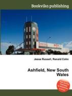 Ashfield, New South Wales di Jesse Russell, Ronald Cohn edito da Book On Demand Ltd.