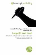 Leopold And Loeb edito da Betascript Publishing