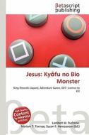 Jesus: KY Fu No Bio Monster edito da Betascript Publishing