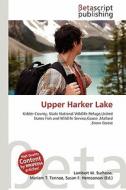 Upper Harker Lake edito da Betascript Publishing